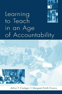 Couverture_Learning to Teach in An Age of Accountability