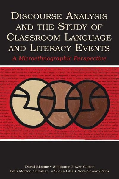 Front cover_Discourse Analysis and the Study of Classroom Language and Literacy Events