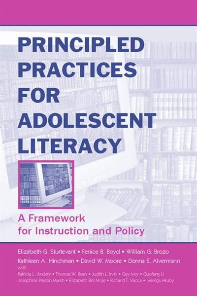Front cover_Principled Practices for Adolescent Literacy