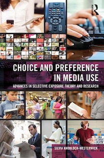 Front cover_Choice And Preference In Media Use