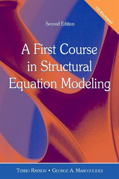 Front cover_A First Course in Structural Equation Modeling