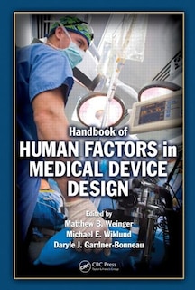 Front cover_Handbook of Human Factors in Medical Device Design