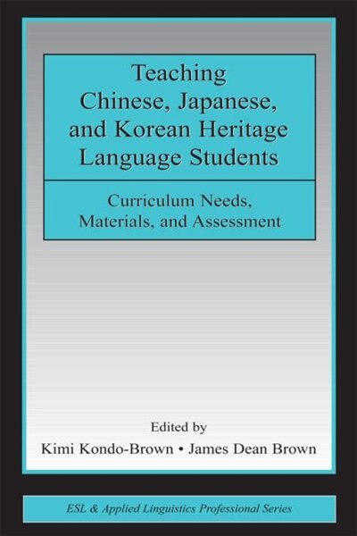 Couverture_Teaching Chinese, Japanese, and Korean Heritage Language Students