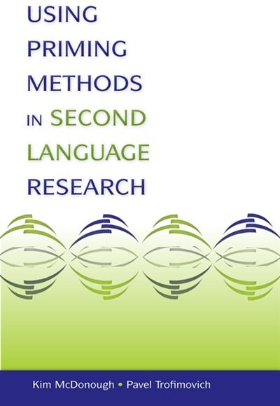 Front cover_Using Priming Methods in Second Language Research
