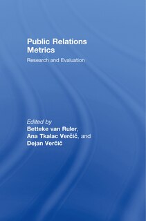 Public Relations Metrics: Research and Evaluation