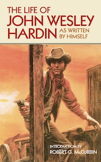 Couverture_The Life Of John Wesley Hardin