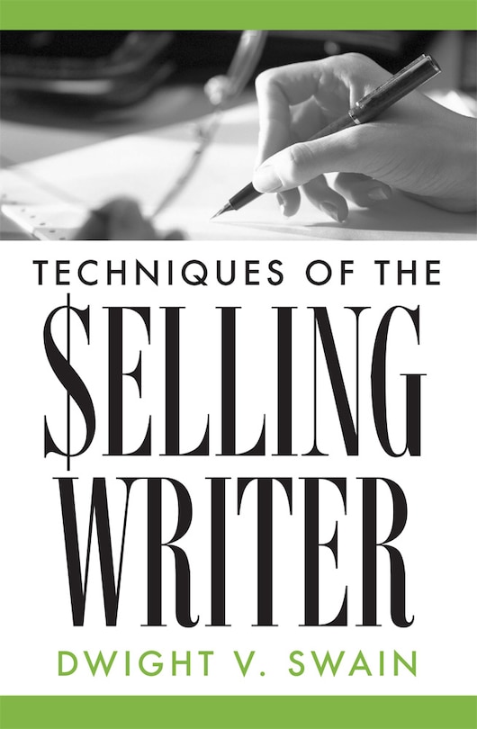Front cover_Techniques Of The Selling Writer