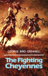 Front cover_The Fighting Cheyennes