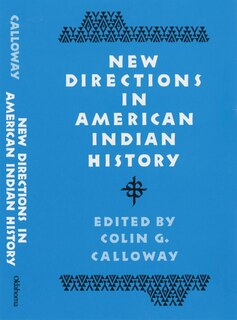 Front cover_New Directions In American Indian History
