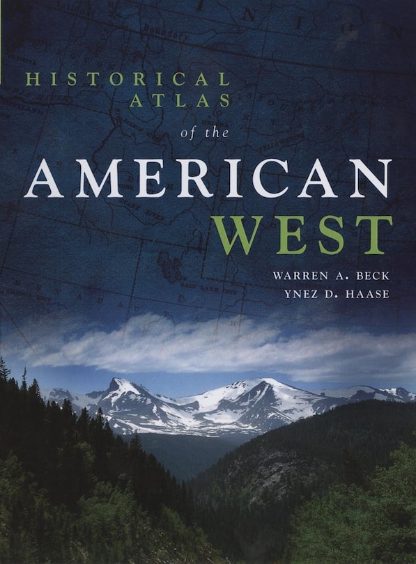 Front cover_Historical Atlas of the American West