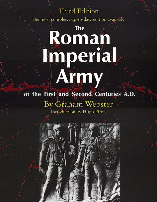 Couverture_The Roman Imperial Army Of The First And Second Centuries A.d.