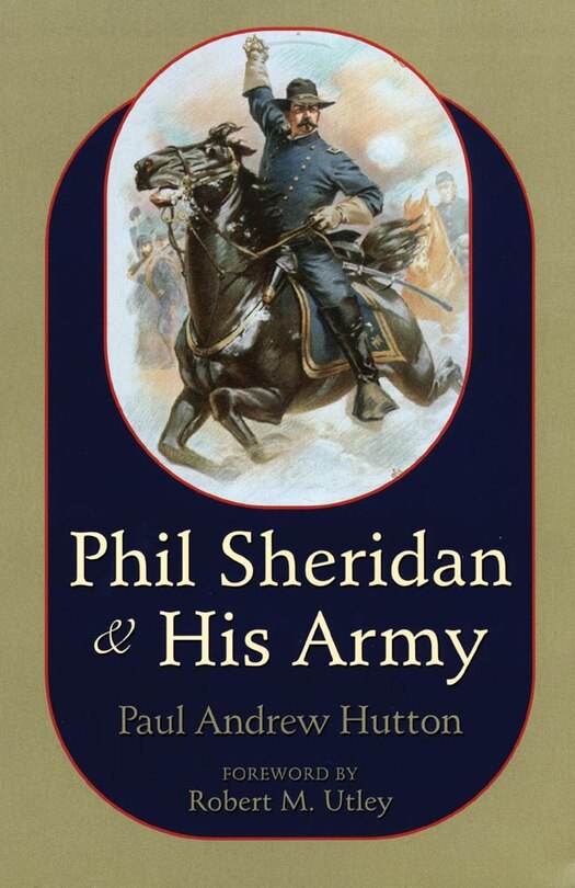 Front cover_Phil Sheridan and His Army