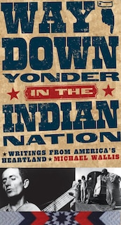 Front cover_Way Down Yonder In The Indian Nation