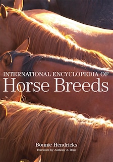 Front cover_International Encyclopedia Of Horse Breeds