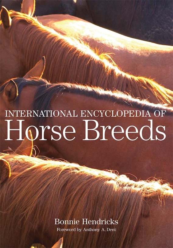 Front cover_International Encyclopedia Of Horse Breeds