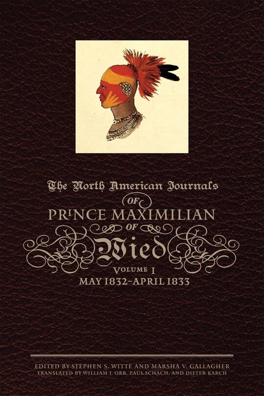Front cover_The North American Journals Of Prince Maximilian Of Wied