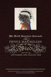 Front cover_The North American Journals Of Prince Maximilian Of Wied