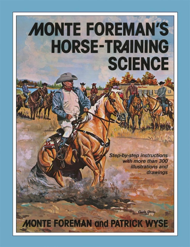 Front cover_Monte Foreman's Horse-training Science