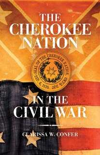 Couverture_The Cherokee Nation In The Civil War