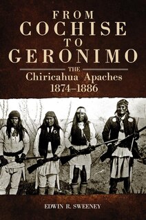 Front cover_From Cochise To Geronimo