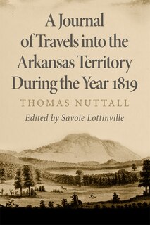 Front cover_A Journal Of Travels Into The Arkansas Territory During The Year 1819
