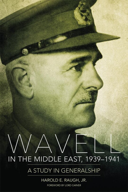 Couverture_Wavell In The Middle East, 1939-1941
