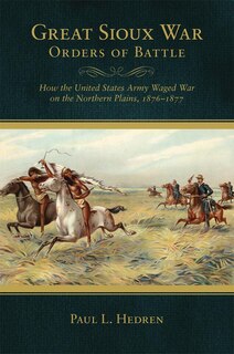 Couverture_Great Sioux War Orders Of Battle