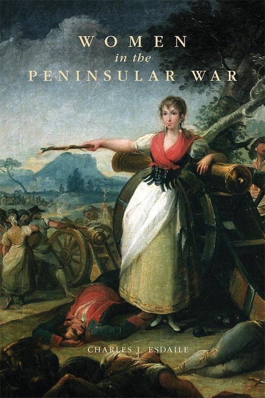 Couverture_Women In The Peninsular War