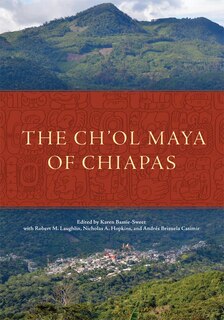 Front cover_The Ch'ol Maya Of Chiapas