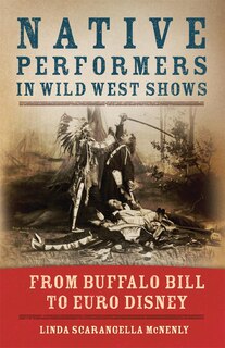 Couverture_Native Performers In Wild West Shows