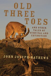 Couverture_Old Three Toes And Other Tales Of Survival And Extinction