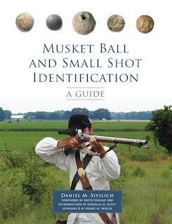 Front cover_Musket Ball And Small Shot Identification