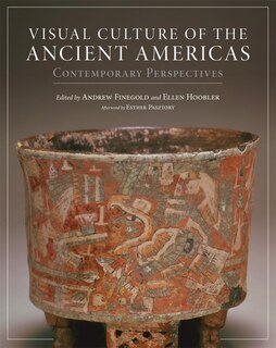 Front cover_Visual Culture Of The Ancient Americas