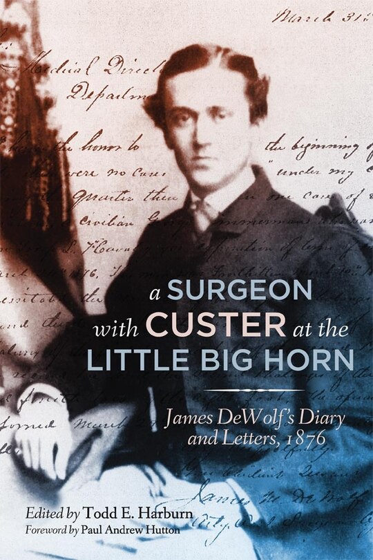 Couverture_A Surgeon with Custer at the Little Big Horn