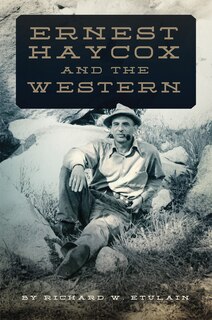 Couverture_Ernest Haycox And The Western