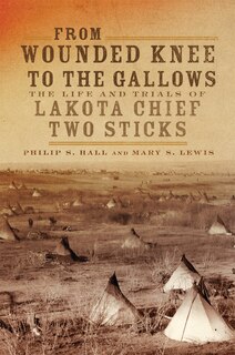 Front cover_From Wounded Knee To The Gallows