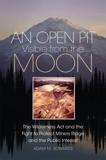 Front cover_An Open Pit Visible From The Moon