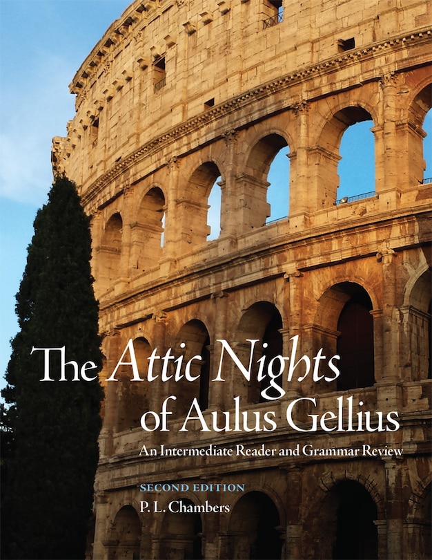 Front cover_The Attic Nights Of Aulus Gellius, Second Edition