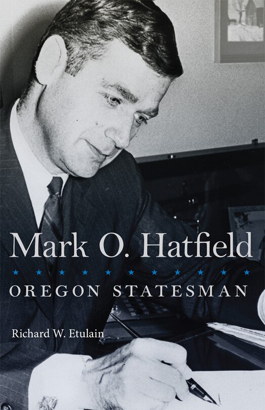 Front cover_Mark O. Hatfield
