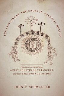 Front cover_The Stations of the Cross in Colonial Mexico