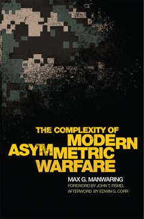 Couverture_The Complexity of Modern Asymmetric Warfare