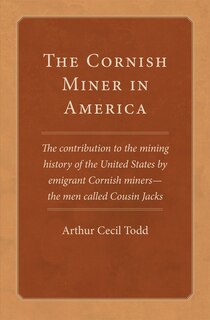 Front cover_The Cornish Miner in America