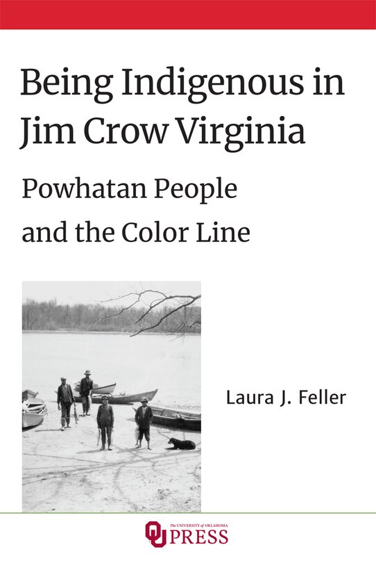 Front cover_Being Indigenous in Jim Crow Virginia