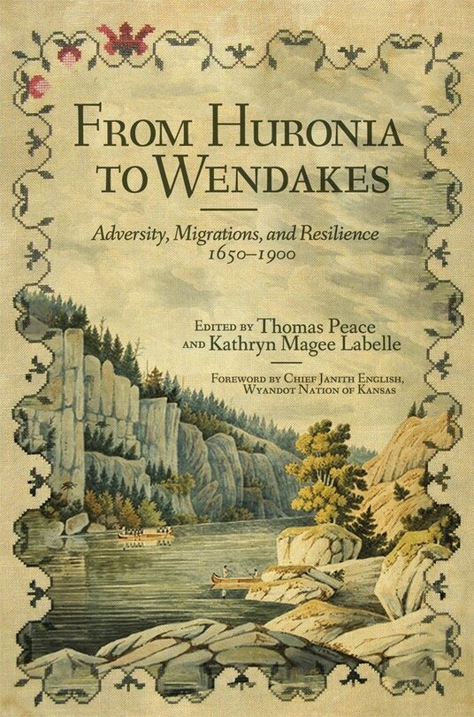 Front cover_From Huronia to Wendakes