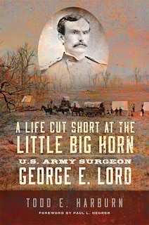 Couverture_A Life Cut Short at the Little Big Horn