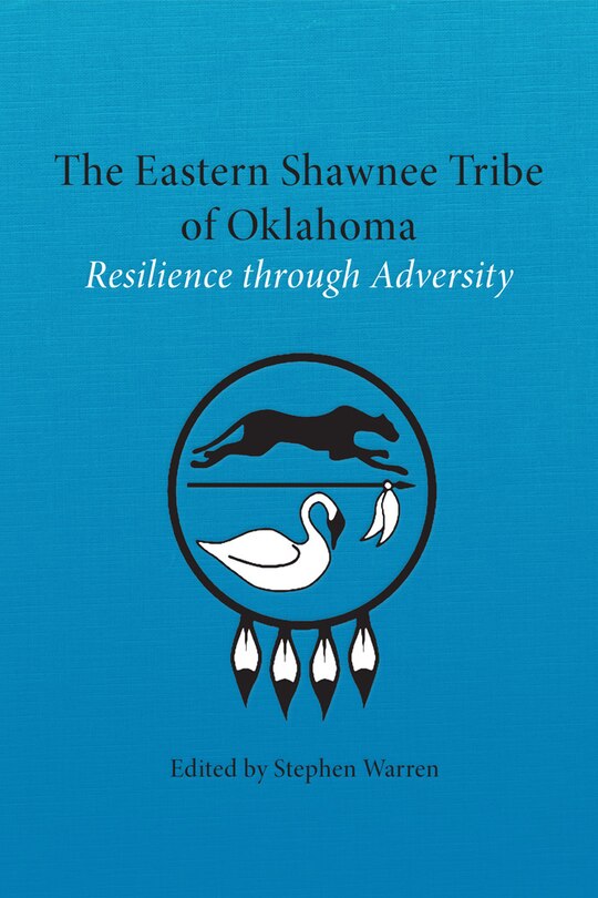 Front cover_The Eastern Shawnee Tribe of Oklahoma