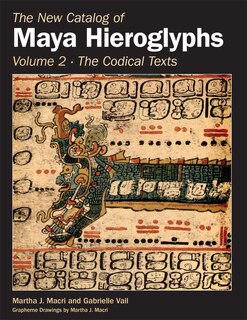 Front cover_The New Catalog of Maya Hieroglyphs, Volume Two