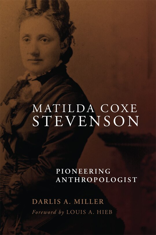 Front cover_Matilda Coxe Stevenson