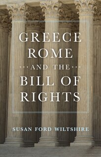 Front cover_Greece, Rome, and the Bill of Rights