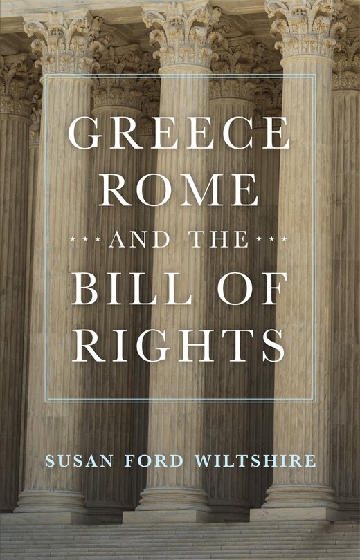 Front cover_Greece, Rome, and the Bill of Rights